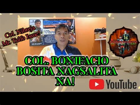 Col. Bonifacio Bosita (Ret) .